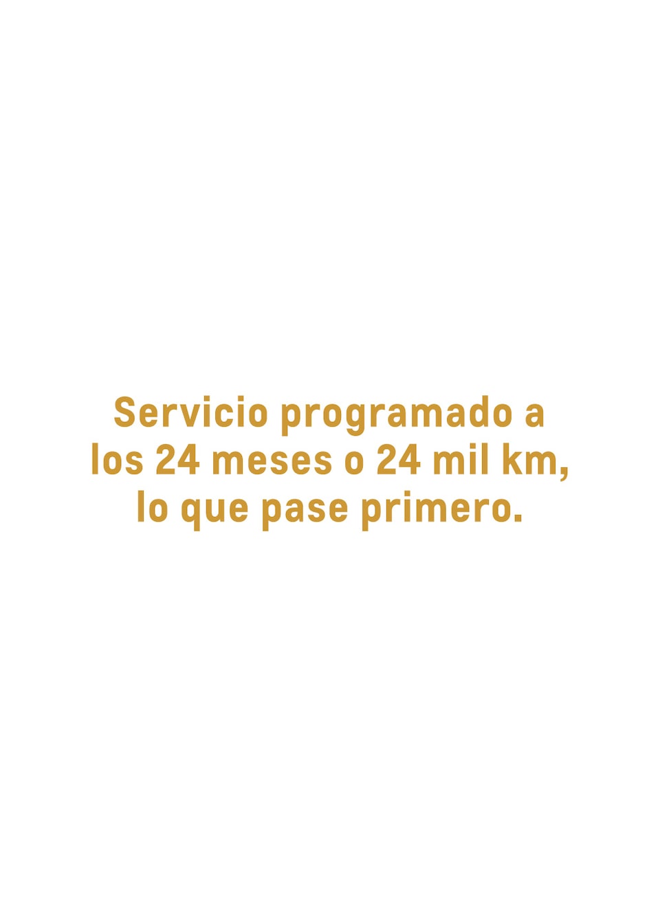 Chevrolet Servicio Certificado programado a los 24 meses o 24 mil kilómetros, lo que pase primero